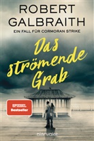 Robert Galbraith - Das str&ouml;mende Grab