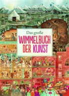 Susanne Rebscher, Annabelle von Sperber - Das gro&szlig;e Wimmelbuch der Kunst