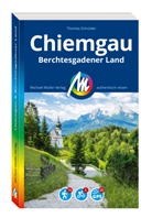 Thomas Schr&ouml;der - MICHAEL M&Uuml;LLER REISEF&Uuml;HRER Chiemgau & Berchtesgadener Land