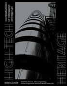 Kirsten Angermann, Kirsten Angermann u a, Matthias Brenner, Silke Langenberg, Hans-Rudolf Meier - High-Tech Heritage