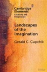 Gerald C. Cupchik, Gerald C. (University of Toronto Cupchik, Gerald C. (University of Toronto) Cupchik, Cupchik Gerald C. - Landscapes of the Imagination