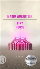 Mario Wurmitzer - Tiny House