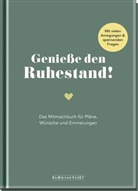 Elma van Vliet - Genie&szlig;e den Ruhestand!