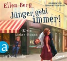 Ellen Berg - J&uuml;nger geht immer!, 1 Audio-CD, 1 MP3 (H&ouml;rbuch)