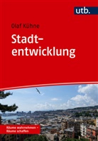 Olaf K&uuml;hne - Stadtentwicklung