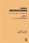 Terry Lowe Marsden, Lowe Philip, Marsden Terry, Whatmore Sarah - Rural Restructuring