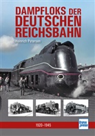 Heinrich Petersen - Dampfloks der Deutschen Reichsbahn