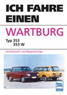 Horst Ihling - Ich fahre einen Wartburg
