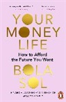 Bola Sol - Your Money Life