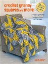 Laura Strutt, Strutt Laura - Crochet Granny Squares and More: 35 easy projects to make