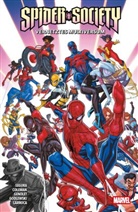 Ruair&iacute; Coleman, Ruair&iacute; u a Coleman, Ruairi_ Coleman, Andr&eacute;s Genolet, Scott Godlewski, Salvador Larroca... - Spider-Society: Vernetztes Multiversum