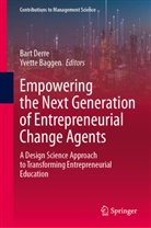 Baggen, Yvette Baggen, Bart Derre - Empowering the Next Generation of Entrepreneurial Change Agents