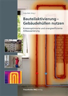 Katja Biek - Bauteilaktivierung - Geb&auml;udeh&uuml;llen nutzen