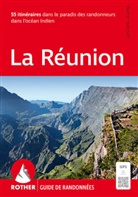 Walter Iwersen - La R&eacute;union (Guide de randonn&eacute;es)