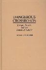 Hall Gardner - Dangerous Crossroads