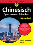 Wendy Abraham, Wendy Li Abraham, Jing Li - Chinesisch Alles-In-Einem-Band F R Dummies