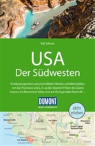 Manfred Braunger, Ralf Johnen - DUMONT Reise-Handbuch Reisef&uuml;hrer USA, Der S&uuml;dwesten