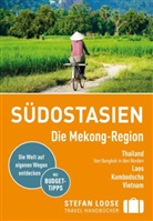 Jan D&uuml;ker, Jan u a D&uuml;ker, Volker Klinkm&uuml;ller, Mischa Loose, Renate Loose, Stefan Loose... - Stefan Loose Reisef&uuml;hrer S&uuml;dostasien, Die Mekong Region