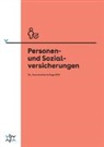 Thomas Hirt, Rita-Maria Z&uuml;ger - Personen- und Sozialversicherungen