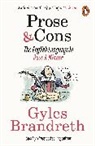 Gyles Brandreth - Prose & Cons