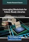 R. Jagajeevan, G. Krishnakumar, Kr Senthilkumar - Leveraging Blockchain for Future-Ready Libraries