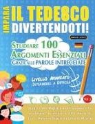 Linguas Classics - IMPARA IL TEDESCO DIVERTENDOTI! - LIVELLO AVANZATO