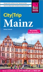 G&uuml;nter Schenk - Reise Know-How CityTrip Mainz