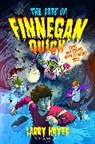 Larry Hayes, Hayes Larry - The Fate of Finnegan Quick