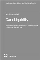 Matthias Hausdorf - Dark Liquidity