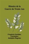 Friedrich Schiller - Histoire de la Guerre de Trente Ans