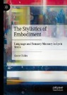Anne Holm - The Stylistics of Embodiment