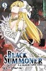 Kurogin (DIGS), Kurogin Kurogin (DIGS), Doufu Mayoi, Nan, Tess Nanavati, Taishi Taishi... - Black Summoner, Vol. 5 (light novel)