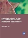 Martin Blair - Hydrogeology: Principles and Practice