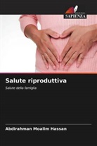 Abdirahman Moalim Hassan - Salute riproduttiva