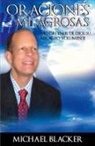 Michael Blacker - Oraciones Milagrosas Volumen 2