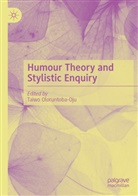 Taiwo Oloruntoba-Oju - Humour Theory and Stylistic Enquiry