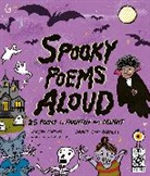 Joseph Coelho, Coelho Joseph, Daniel Gray-Barnett, Daniel Gray-Barnett - Spooky Poems Aloud