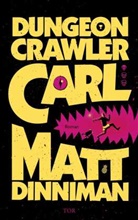 Matt Dinniman - Dungeon Crawler Carl