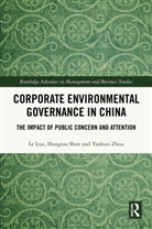 Le Luo, Le (Macquarie University Luo, Hongtao Shen, Yankun Zhou - Corporate Environmental Governance in China