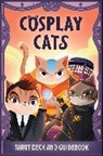 Amy Chase - Cosplay Cats Tarot Deck and Guidebook