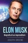 Joseph Greene - Elon Musk