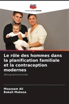 Moazzam Ali, Bakali Mukasa - Le r&ocirc;le des hommes dans la planification familiale et la contraception modernes