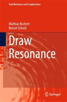 Mathias Bechert, Benoit Scheid - Draw Resonance