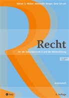 Alexander Bieger, D Cerutti, Dino Cerutti, Adrian S. M&uuml;ller - Recht Arbeitsheft (Print inkl. E-Book Edubase, Neuauflage 2025)