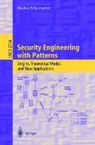 Markus Schumacher - Security Engineering with Patterns