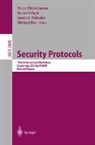 Bruce Christianson, Bruno Crispo, James A. Malcolm, Michael Roe - Security Protocols
