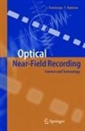 Takashi Nakano, Junji Tominaga - Optical Near-Field Recording