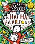 Liz Pichon, Pichon Liz, Pichon Liz - Tom Gates is Ha! Ha! Hilarious