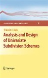 Malcolm Sabin - Analysis and Design of Univariate Subdivision Schemes