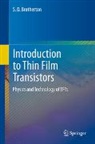 S. D. Brotherton, S.D. Brotherton - Introduction to Thin Film Transistors